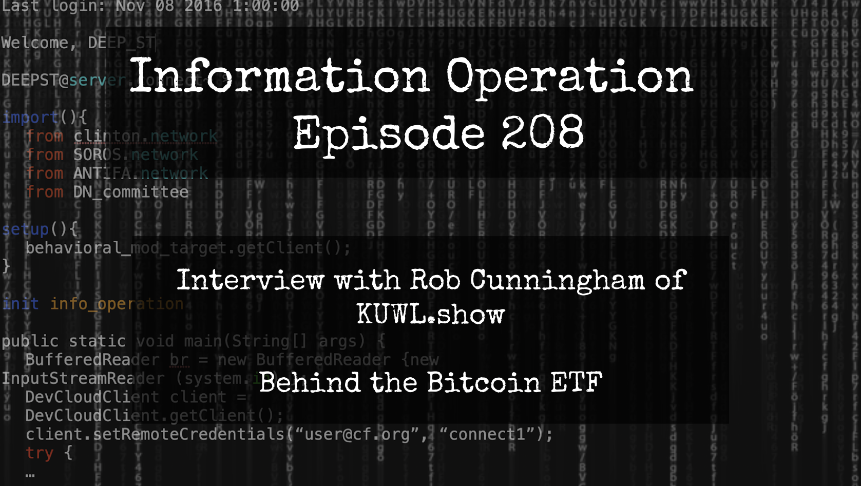 LIVE 7pm EST: IO Episode 208 - Rob Cunningham - Bitcoin ETF